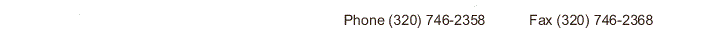 P.O. Box 322 Sauk Rapids, MN 56379 Phone (320)746-2358 Fax (320)746-2368